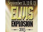Elvis Explosion La Crosse Center Sept 11-13 Tickets On Sale NOW