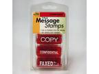 STAMP-EVER Message Stamps Confidential Copy Faxed By Date