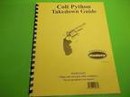 TAKEDOWN MANUAL GUIDE FOR COLT PYTHON REVOLVER, Cleaning