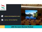 Rental LED Display Screens for Various Purposes in Dubai