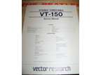 Original Vector Research Service Manual VT-150 Nice!
