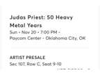 2 Tickets Judas Priest & Queensryche 11/20/22 Paycom Center
