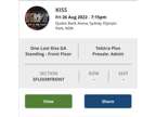 Kiss Australia Tour 2022 ~ One Last Kiss GA Standing Ticket