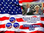 3 Mondale Ferraro '84 Presidential Campaign Buttons