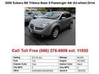 $15,700 2006 Subaru B9 Tribeca Base 5-Passenger Gray 4dr All-wheel Drive