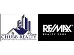 Chubb Realty of RE/MAX Realty Plus