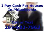 I Buy Houses Cash in PHILADELPHIA/ Tacony 19135