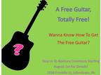 Do You Want A Free Guitar?