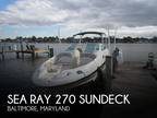 2003 Sea Ray 270 Sundeck Boat 