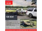 Trailers for rent in Cental Tx. New Tandem Axle Utility Trailer 20'