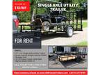 Trailers for rent in Central Tx. New Single Axle Utility Trailer