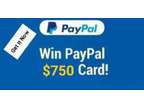 Act Now for a $750 PayPal Gift