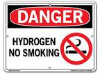 Danger Sign Sign Message HYDROGEN NO SMOKING Length 0.063 in - Opportunity