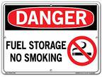 Danger Sign Sign Message FUEL STORAGE NO SMOKING Length - Opportunity