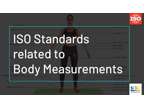 ISO Standards related to body measurements | 3D Measure Up