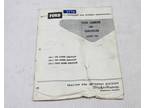 Operating & Assembly Manual for Ford Series 108 Tool Carrier - Opportunity