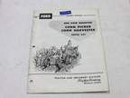 Owners Manual for Ford Series 601 One Row Mounted Corn - Opportunity