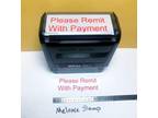 Please Remit With Payment Rubber Stamp Red Ink Self Inking - Opportunity