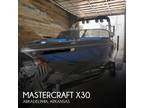 2016 Mastercraft X30 Boat for Sale