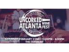 Uncorked Atlanta Wine Festival