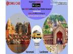 Book a Lucknow to Varanasi Cab Package at Affordable Fare