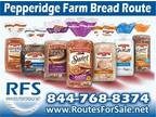 Business For Sale: Pepperidge Farm Bread Route - Opportunity!