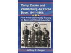 Camp Cooke and Vandenberg Air Force Base, 1941-1966