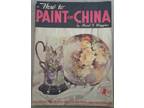 Walter T Foster Vintage Art Book#39 How to Paint on China