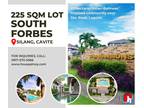 Silang Cavite LOT FOR SALE 225SQM SOUTH FORBES