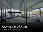 2003 Bayliner 285 SB Boat for Sale