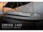 2007 Ebbtide 2400 SS FUN CRUISER Boat for Sale