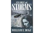 Cradle of Storms (NEW Hardcover) by William E. Duke