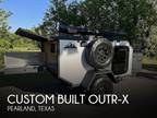 Custom Built Outr-X Travel Trailer 2021 - Opportunity!