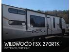 Forest River Wildwood FSX 270RTK Travel Trailer 2022