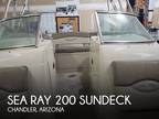 20 foot Sea Ray 200 Sundeck