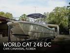 24 foot World Cat 246 DC