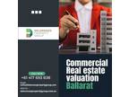 Hire the professional services of commercial real estate val