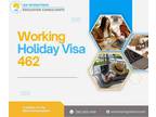 Your Adventure Awaits: Working Holiday Visa 462 Benefits