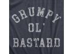 Mens Grumpy Ol Bastard T Shirt Funny Cranky Grouchy Old Joke Tee For Guys