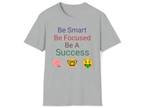 Be a Success T shirt