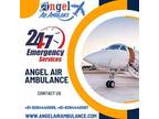 Hire Angel Air Ambulance Service in Kolkata