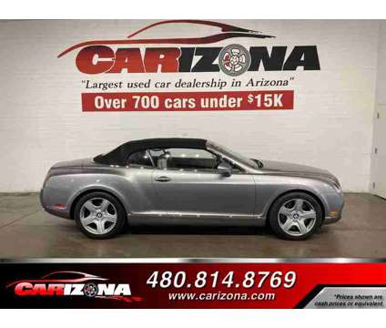 2007 Bentley Continental GTC Base is a Silver 2007 Bentley continental gtc Base Convertible in Chandler AZ