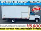 2012 Ford Econoline E450 Cutaway-Cube Van***Fully Certified* E450