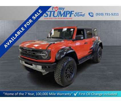 2023 Ford Bronco Raptor is a Orange 2023 Ford Bronco Car for Sale in Appleton WI