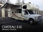 2015 Thor Motor Coach Chateau 31E