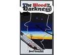 Blood in the Darkness novel by Joel Goulet