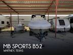2020 MB Sports B52 Boat for Sale