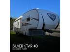 2019 Silver Star Silver Star 40 40ft