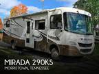 2007 Coachmen Mirada 290KS 29ft