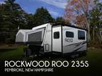 2021 Forest River Rockwood Roo 235S 23ft